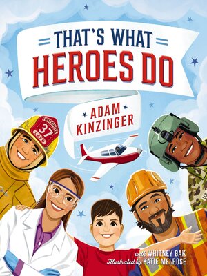 cover image of That's What Heroes Do